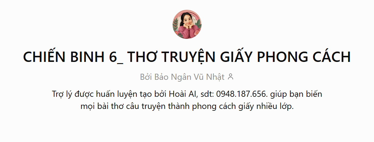 Giới thiệu Trợ lý AI Chiến Binh Số 6